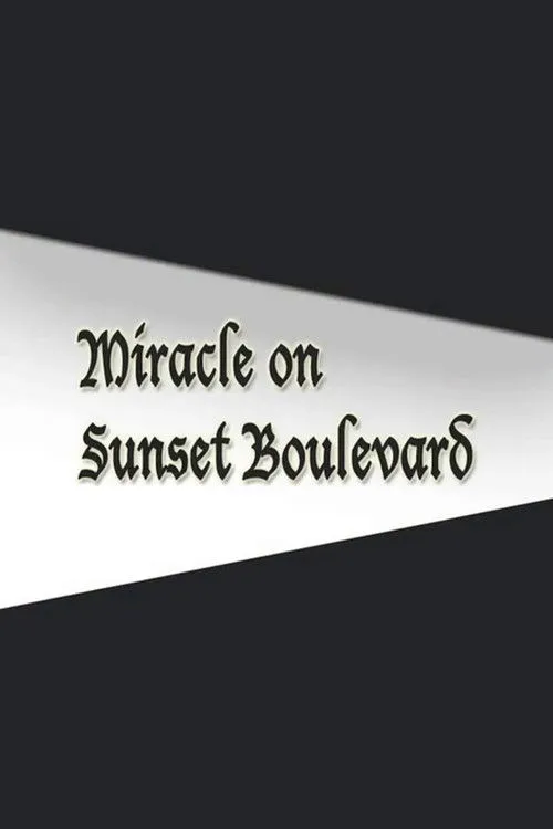 Dolores DeLuxe interpreta a en Miracle on Sunset Boulevard
