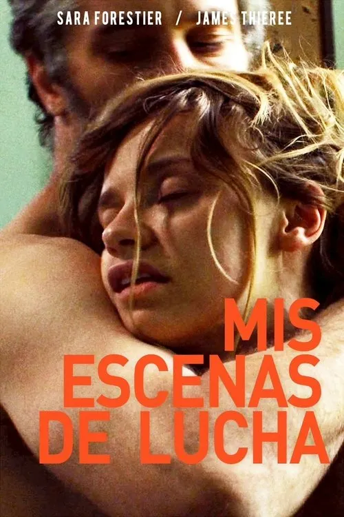 Póster de Mis escenas de lucha