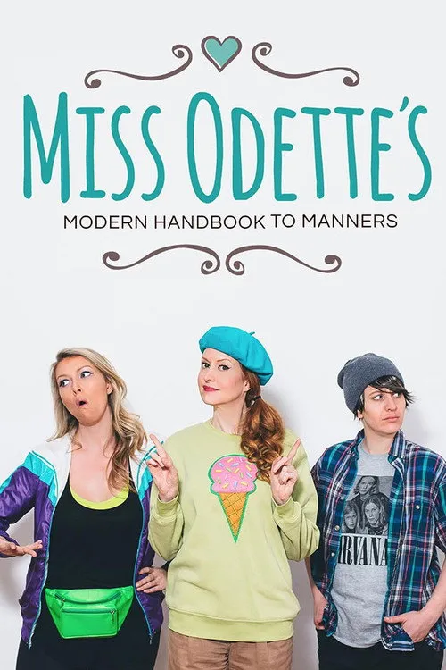 Ann Pirvu interpreta a Samantha en Miss Odette's Modern Handbook to Manners
