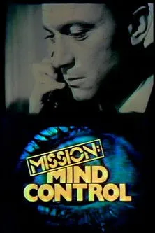 Póster de la película Mission Mind Control