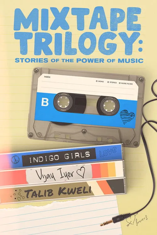 Póster de Mixtape Trilogy: Stories of the Power of Music