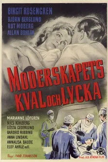 Ruth Moberg interpreta a  en Moderskapets kval och lycka