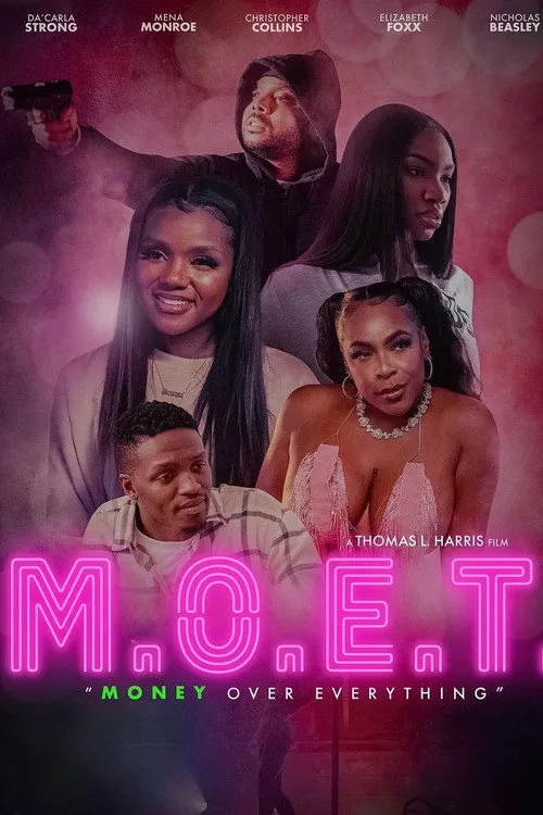 Póster de M.O.E.T.: Money Over Everything
