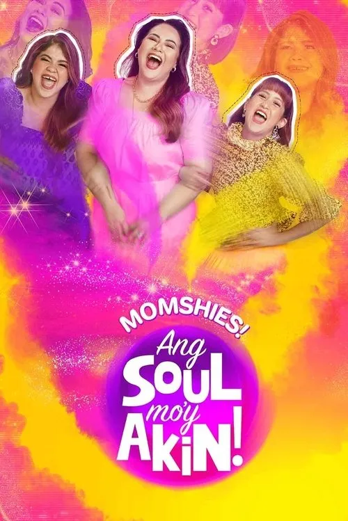 Póster de Momshies! Ang Soul Mo'y Akin