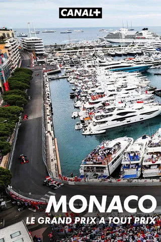 Póster de Monaco, le Grand Prix à tout prix