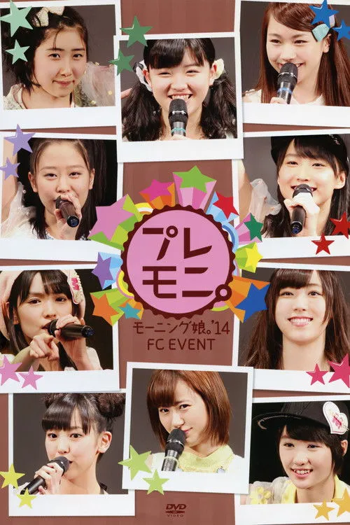 Póster de la película Morning Musume.'14 FC Event ~Premoni~