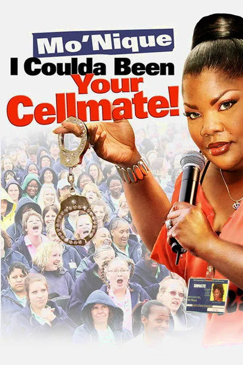 Mo'Nique interpreta a Herself en Mo'nique: I Coulda Been Your Cellmate
