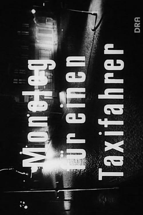 Póster de la película Monolog für einen Taxifahrer