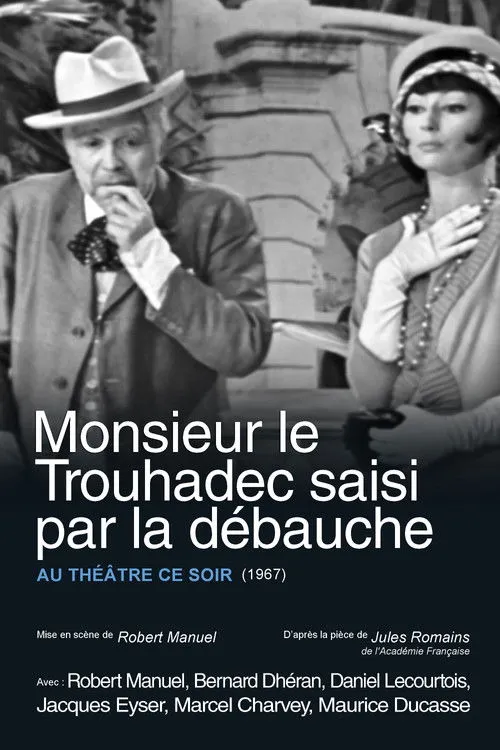 Jacques Eyser interpreta a Josselin en Monsieur le Trouhadec saisi par la débauche