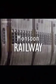 Póster de Monsoon Railway