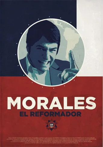 Póster de Morales, el reformador