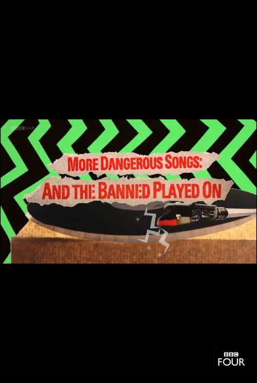 Póster de More Dangerous Songs: And the Banned Played On