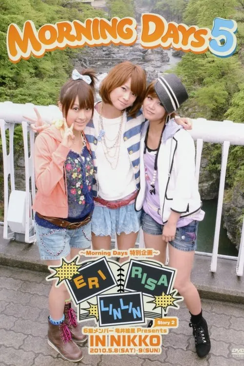 ???? interpreta a en Morning Days 5 Bus Tour in Nikko ~Niigaki Risa, Kamei Eri, Lin Lin~