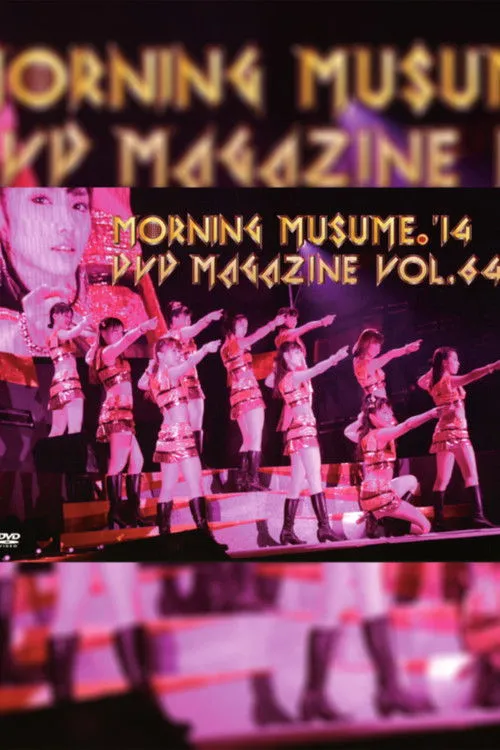 Póster de la película Morning Musume.'14 DVD Magazine Vol.64