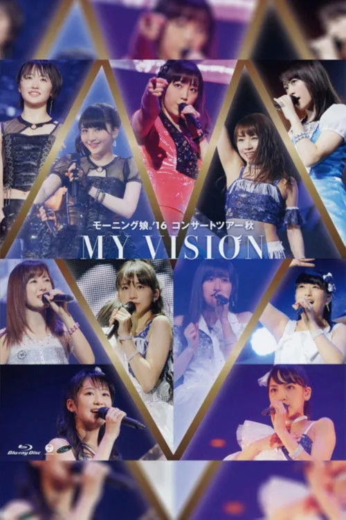 Póster de Morning Musume.'16 2016 Autumn ~MY VISION~