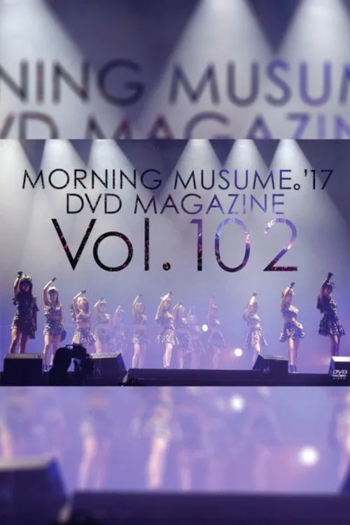 Póster de la película Morning Musume.'17 DVD Magazine Vol.102