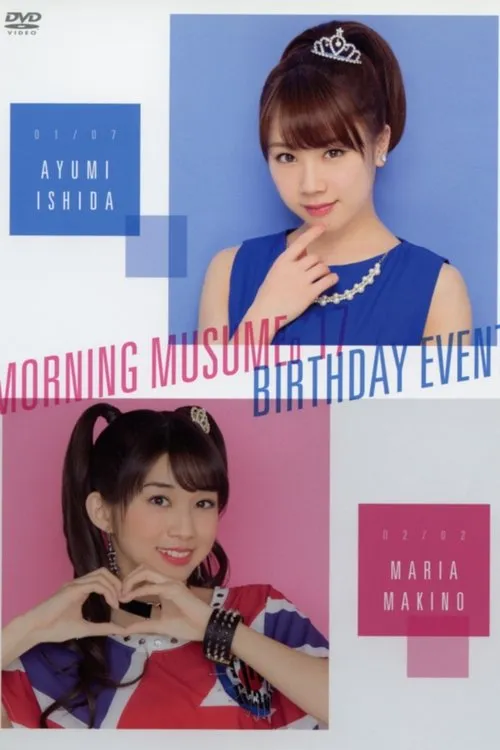 ????? interpreta a en Morning Musume.'17 Ishida Ayumi Birthday Event