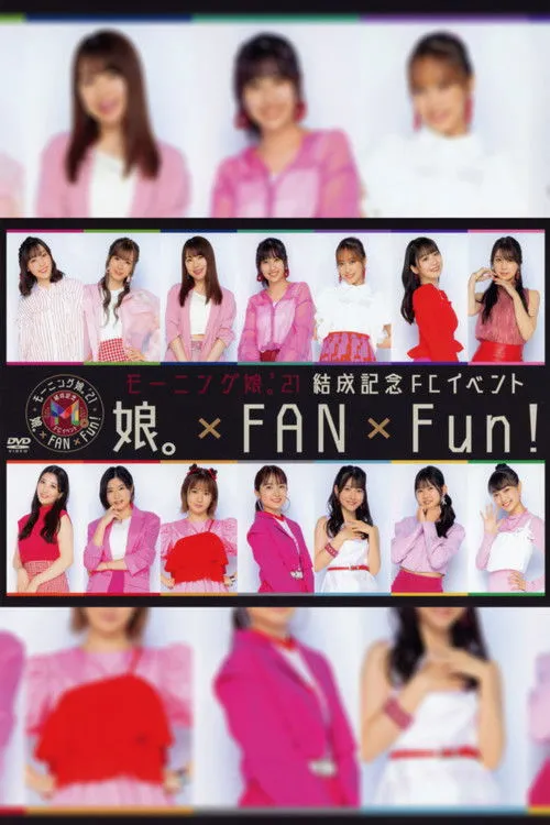 Póster de Morning Musume.'21 Kessei Kinen FC Event ~Musume×FAN×Fun!~