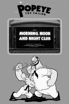 Póster de la película Morning, Noon and Night Club
