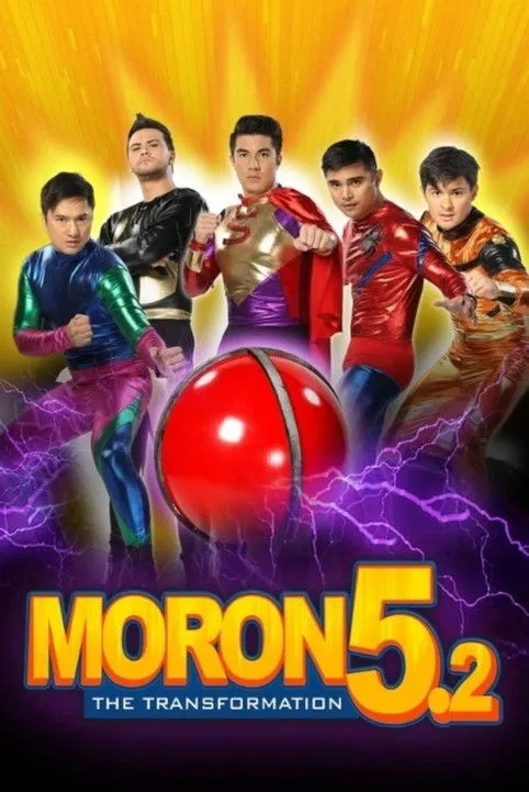 Póster de Moron 5.2: The Transformation