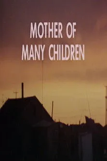 Póster de la película Mother of Many Children