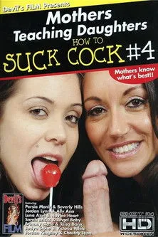 Póster de Mothers Teaching Daughters How To Suck Cock 4