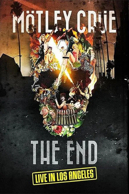 Póster de Mötley Crüe | The End: Live in Los Angeles