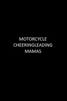 Póster de Motorcycle Cheerleading Mommas