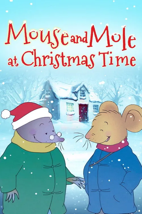 Póster de la película Mouse and Mole at Christmas Time
