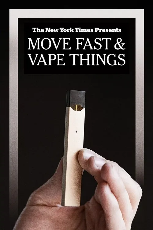 Póster de Move Fast & Vape Things