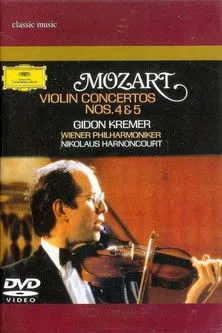 Gidon Kremer interpreta a Violin en Mozart: Violin Concertos Nos. 4 & 5