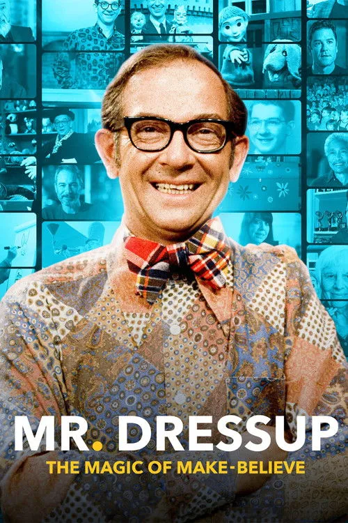 Póster de Mr. Dressup: The Magic of Make Believe