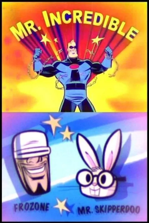 Póster de la película Mr. Increíble y amigos