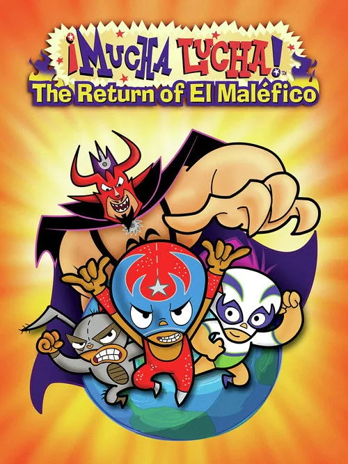Póster de ¡Mucha Lucha!: El regreso de El Maléfico