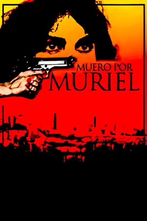 Póster de Muero por Muriel