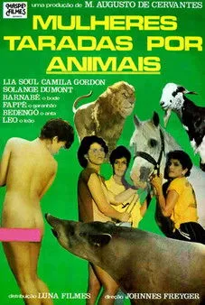 Póster de la película Mulheres Taradas Por Animais