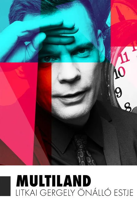 Litkai Gergely interpreta a  en Multiland - Litkai Gergely önálló estje