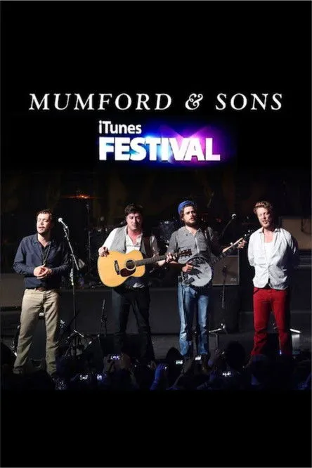 Póster de Mumford & Sons at iTunes Festival 2012