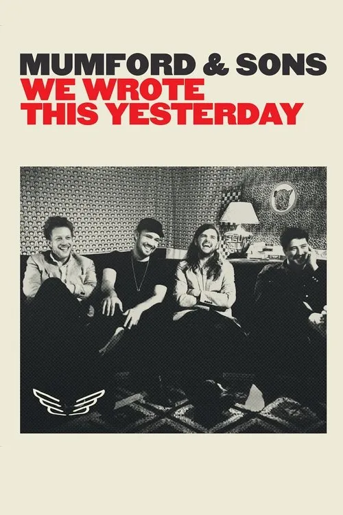 Póster de Mumford & Sons: We Wrote This Yesterday