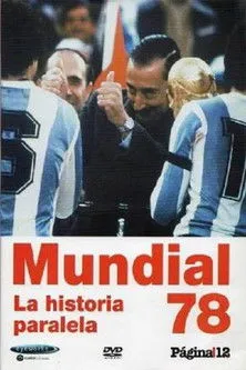 Póster de Mundial 78. La historia paralela