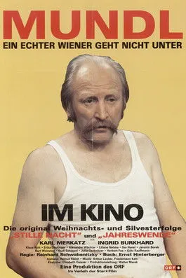 Póster de la película Mundl - Ein echter Wiener geht nicht unter