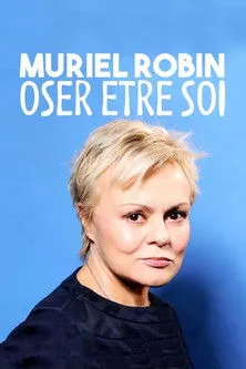 Josée Dayan interpreta a Self en Muriel Robin, oser être soi...