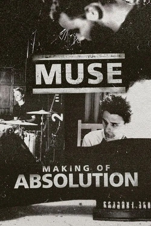 Póster de la película Muse: The Making of Absolution