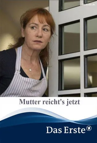 Ulrike Krumbiegel interpreta a Barbara Weller en Mutter reicht's jetzt