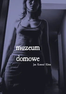 Karina Grabowska interpreta a Matka en Muzeum domowe