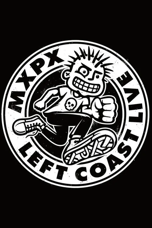 Póster de MxPx - Left Coast Live