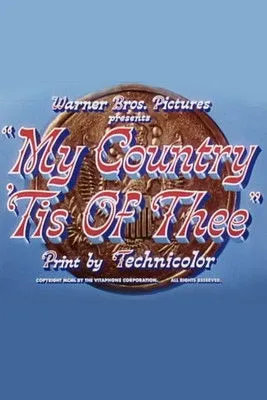 Póster de la película My Country 'Tis of Thee