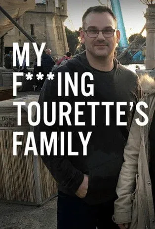 Póster de la película My F-ing Tourette’s Family