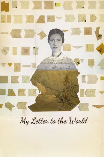 Póster de My Letter to the World: A Journey Through the Life of Emily Dickinson