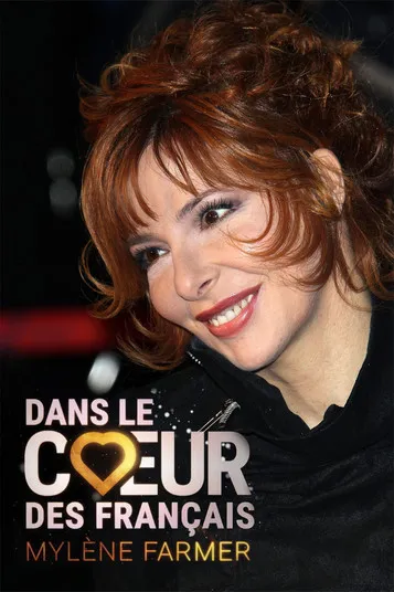 Portada de Mylène Farmer - Dans Le Cœur Des Français